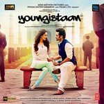 Youngistaan - Ishq Bector Song Download